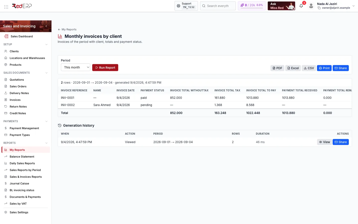 Run → Run Report → results and generation history Running a saved report